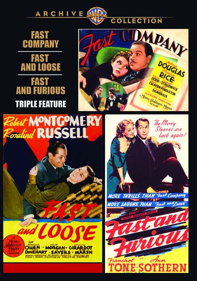 Fast Company/Fast and Loose/Fast and Furious