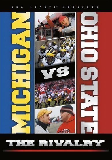 Michigan vs. Ohio State: The Rivalry