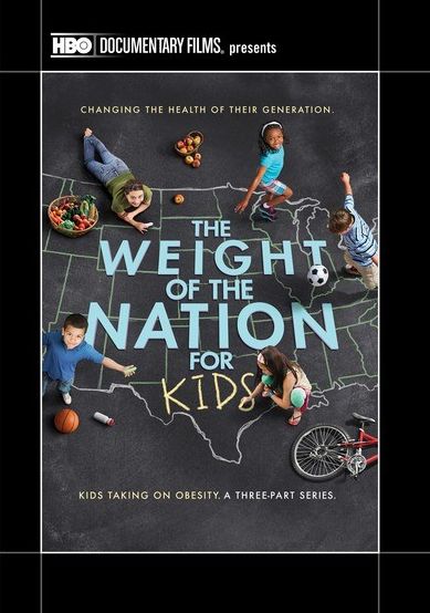 Weight Of The Nation For Kids