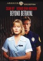 Beyond Betrayal