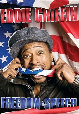 Eddie Griffin: Freedom of Speech