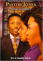 Pastor Jones: Sisters in Spirit 2