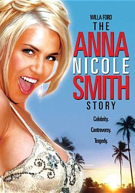 The Anna Nicole Smith Story