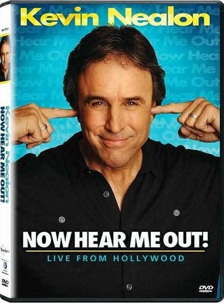 Kevin Nealon: Now Hear Me Out! - Live from Hollywood