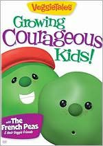 Veggie Tales: Growing Courageous Kids!