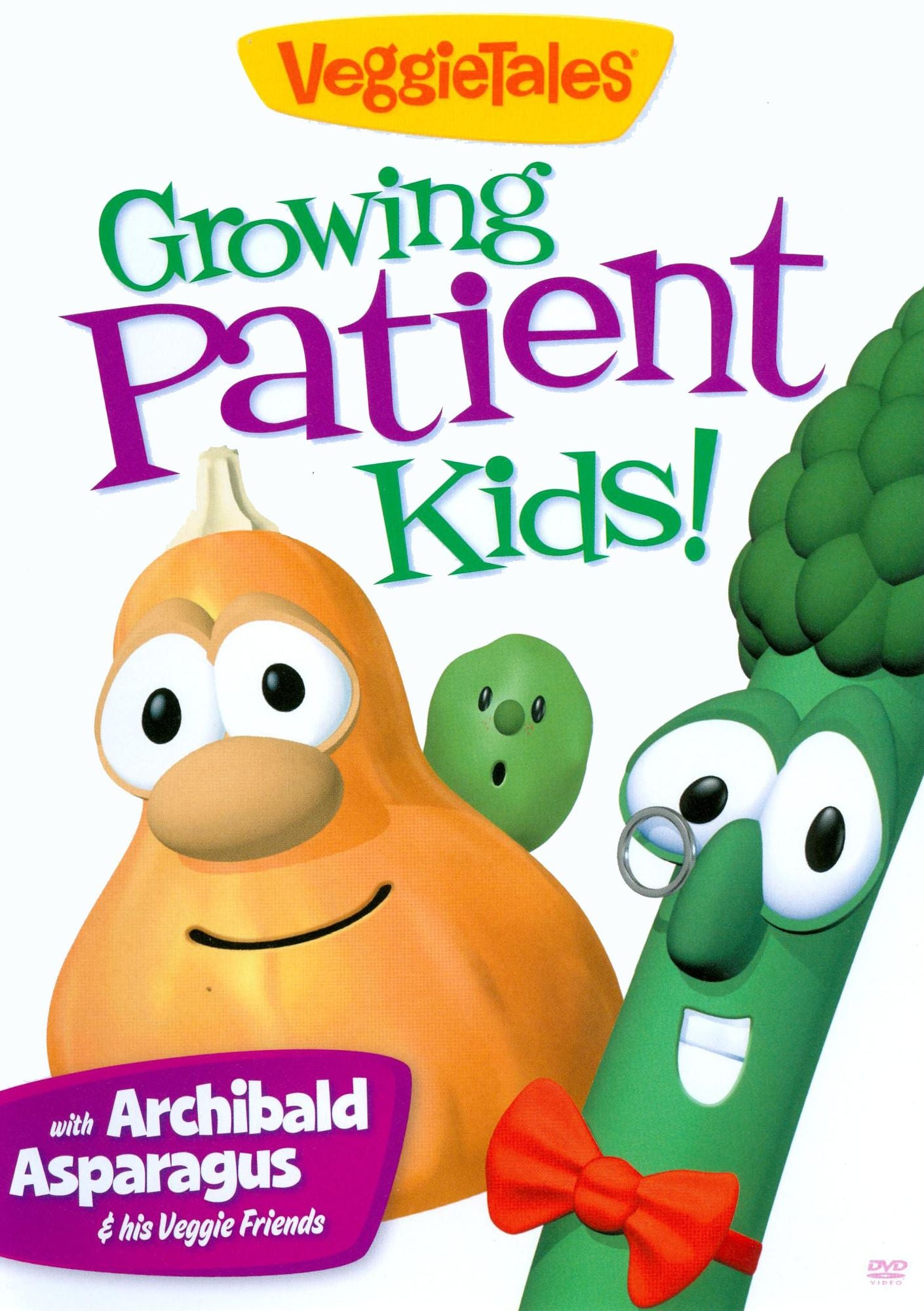 Veggie Tales: Growing Patient Kids!