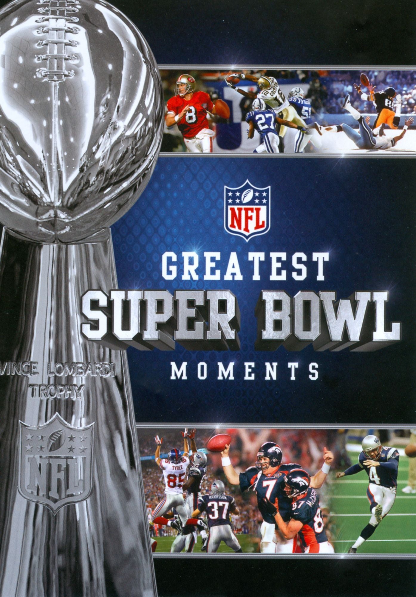 NFL: Greatest Super Bowl Moments I-XLV