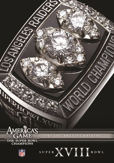 NFL: America's Game - 1983 Los Angeles Raiders - Super Bowl XVIII