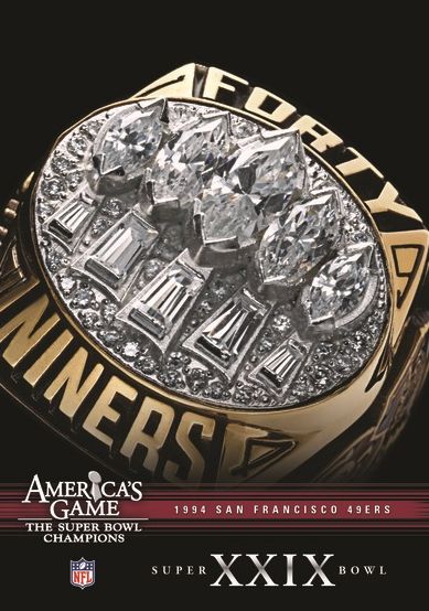 NFL: America's Game - 1994 San Francisco 49ers - Super Bowl XXIX