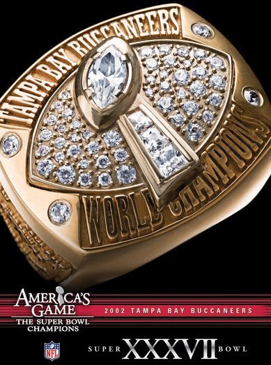 NFL: America's Game - 2002 Tampa Bay Buccaneers - Super Bowl XXXVII