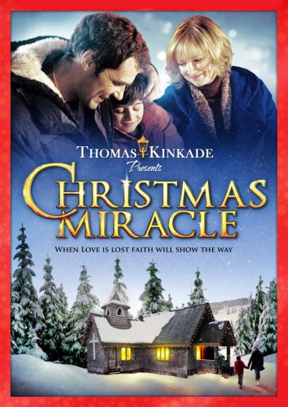 Thomas Kinkade Presents: Christmas Miracle