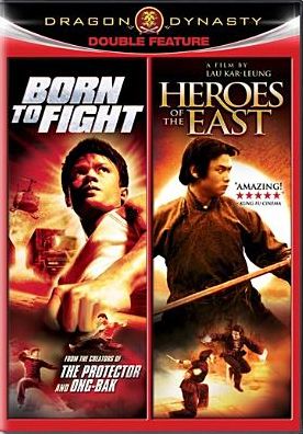 Born To Fight / Heroes Of The East