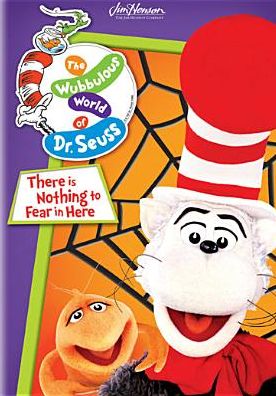 Wubbulous World Of Dr. Seuss: There's Nothing To Fear