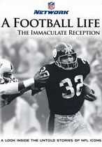 Nfl: A Football Life - The Immaculate Reception