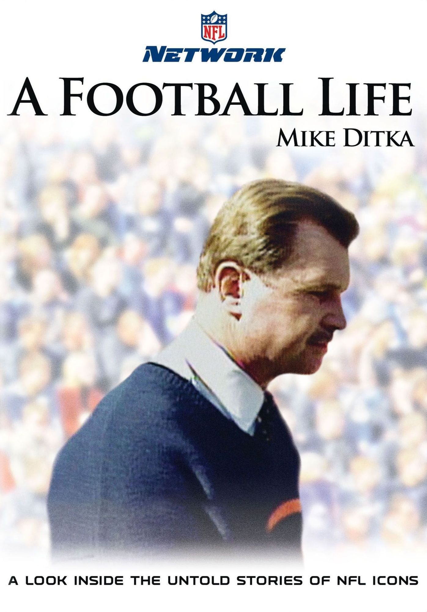 Nfl: A Football Life - Mike Ditka
