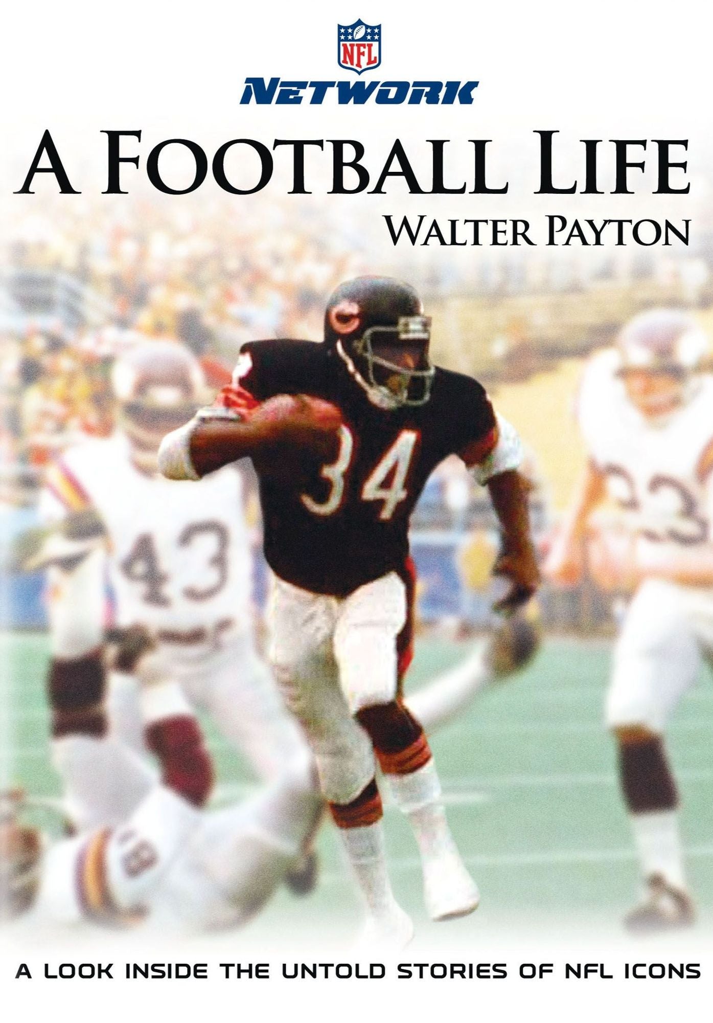Nfl: A Football Life - Walter Payton