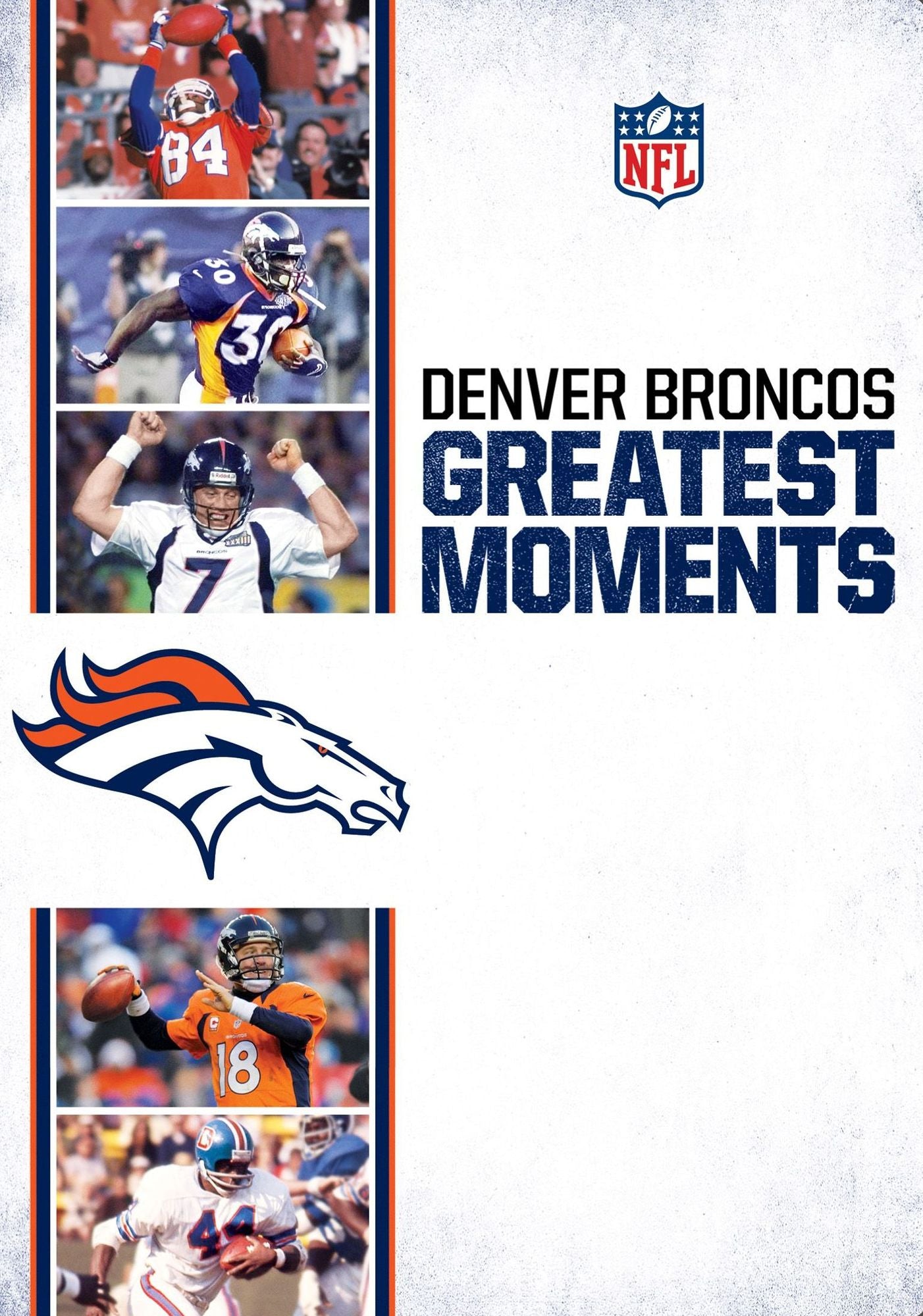 Nfl Greatest Moments: Denver Broncos