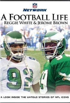 Nfl: A Football Life - Reggie White/jerome Brown