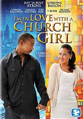 I'm In Love With A Church Girl