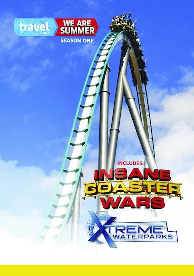 We Are Summer: Insane Coaster Wars & Xtreme