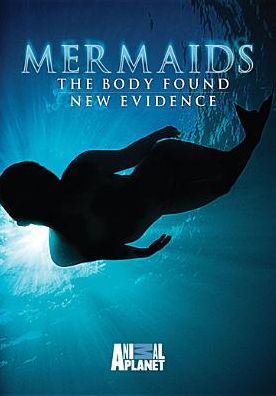 Mermaids: The Body Found