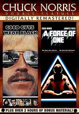Chuck Norris: Good Guys Wear Black & Force Of One