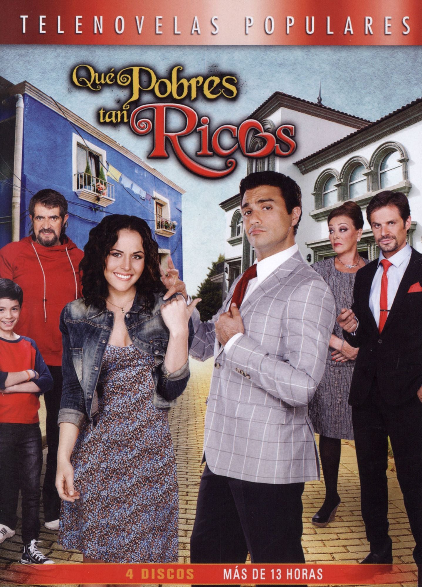 Que Pobres Tan Ricos (The Poor Rich Family)