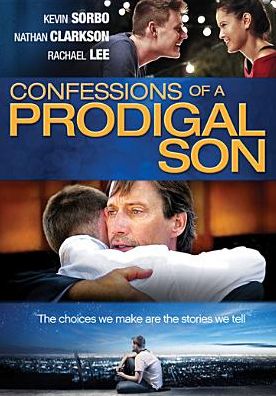 CONFESSIONS OF A PRODIGAL SON
