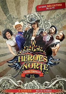 Heroes Del Norte 3