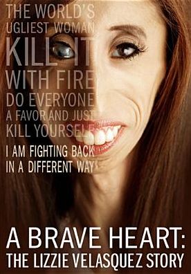 A Brave Heart: The Lizzie Velasquez Story
