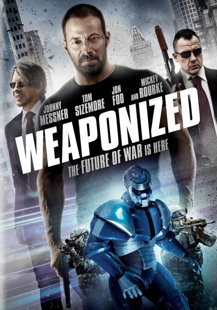 Weaponized