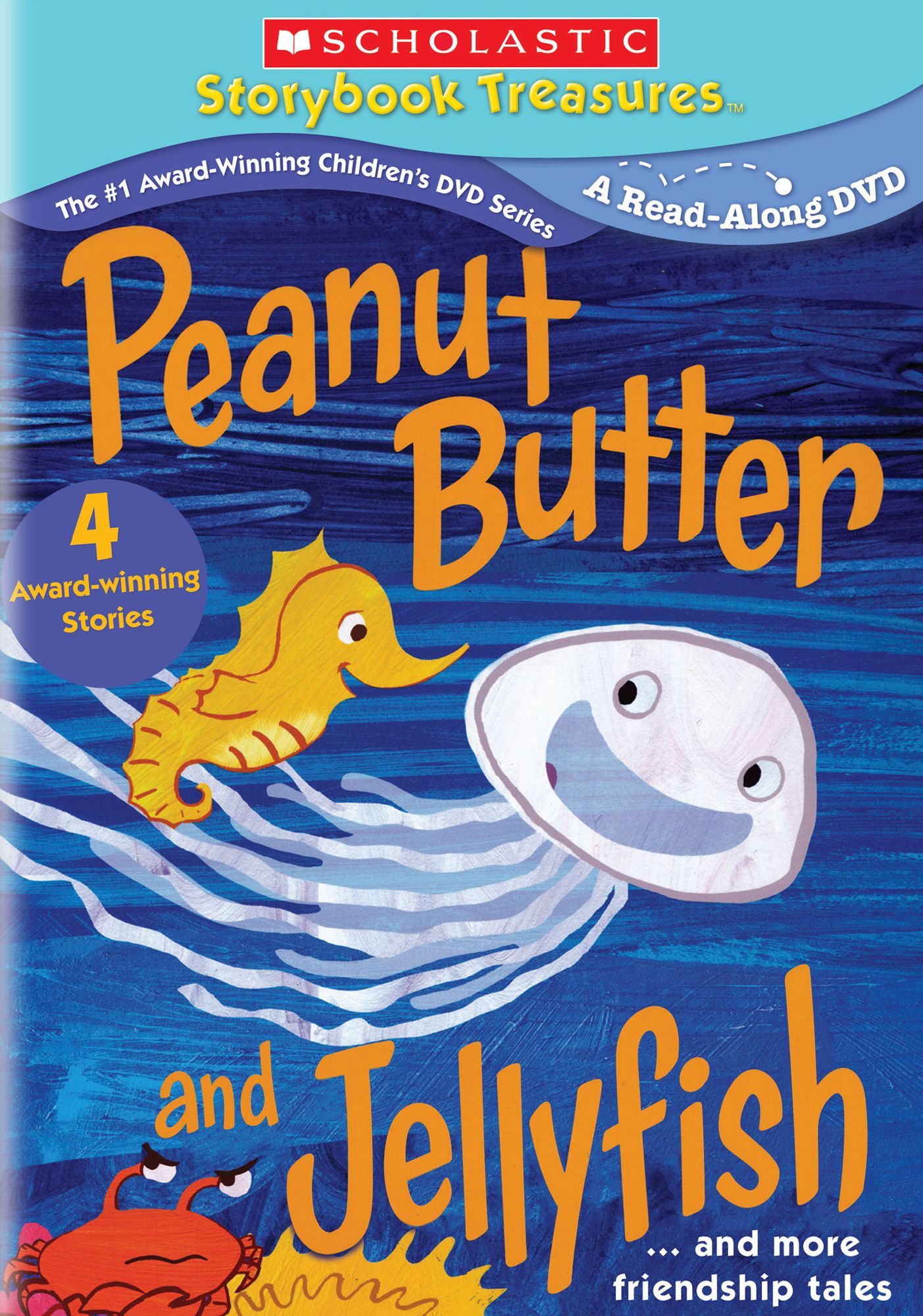 Peanut Butter and Jellyfish... and More Friendship Tales