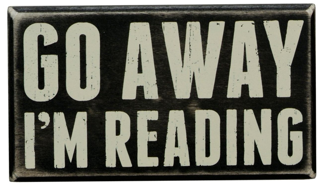 Go Away I'm Reading Box Sign (7" x 4" x 1.75")