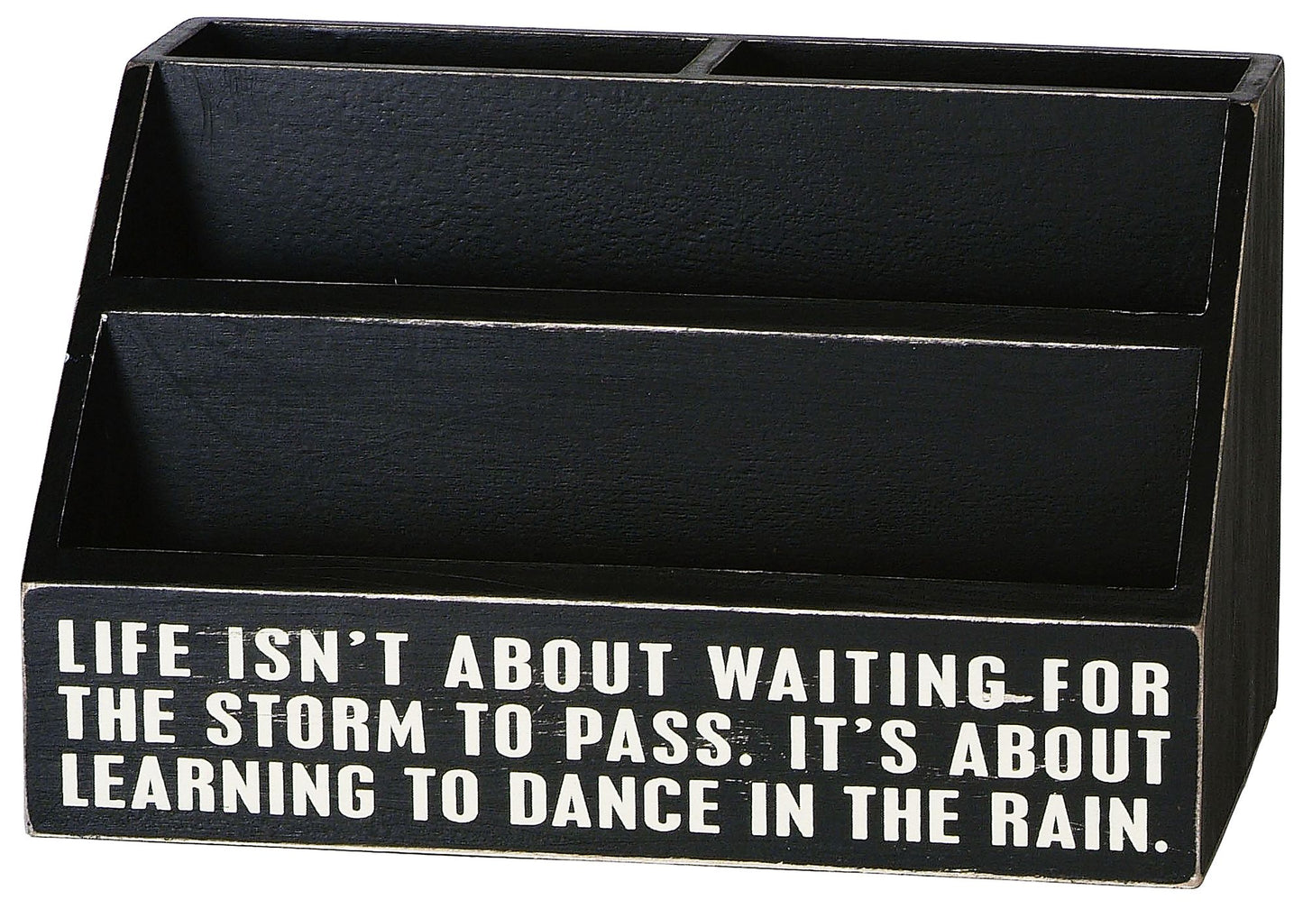 Life Isn't About Waiting For the Storm To Pass Letter Sorter 10'' x 6''