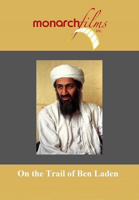 On the Trail of Bin Laden