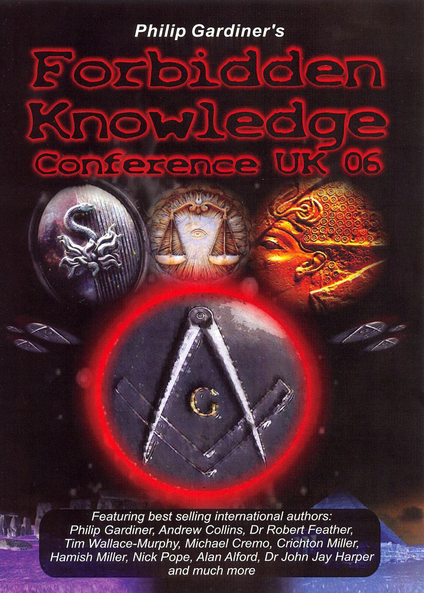 Forbidden Knowledge Conference UK 2006 with Philip Gardiner
