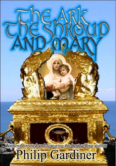 The Ark, The Shroud and Mary: Gateway into a Quantum World