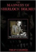 The Madness of Sherlock Holmes