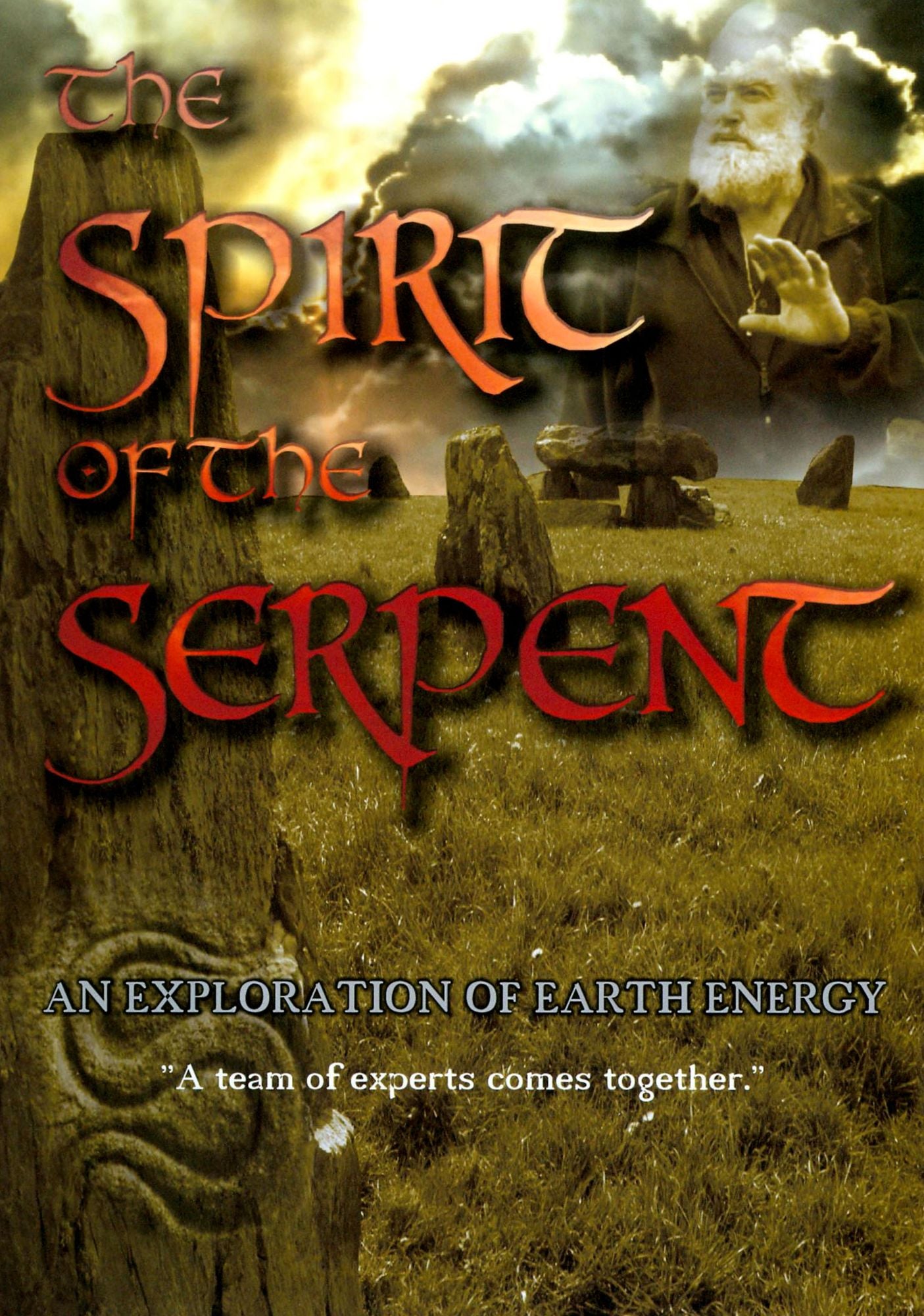 Spirit Of The Serpent - An Exploration Of Earth Energy