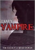 Diary of a Vampire: The Legacy of Bram Stoker
