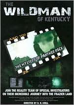 The Wildman of Kentucky: The Mystery of Panter Rock