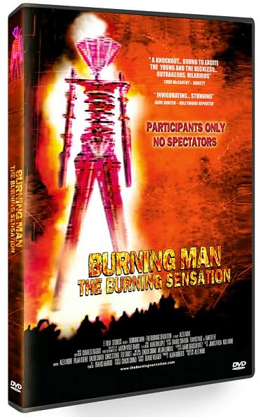 Burning Man: The Burning Sensation