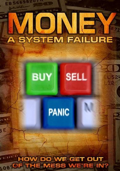 Money: A System Failure