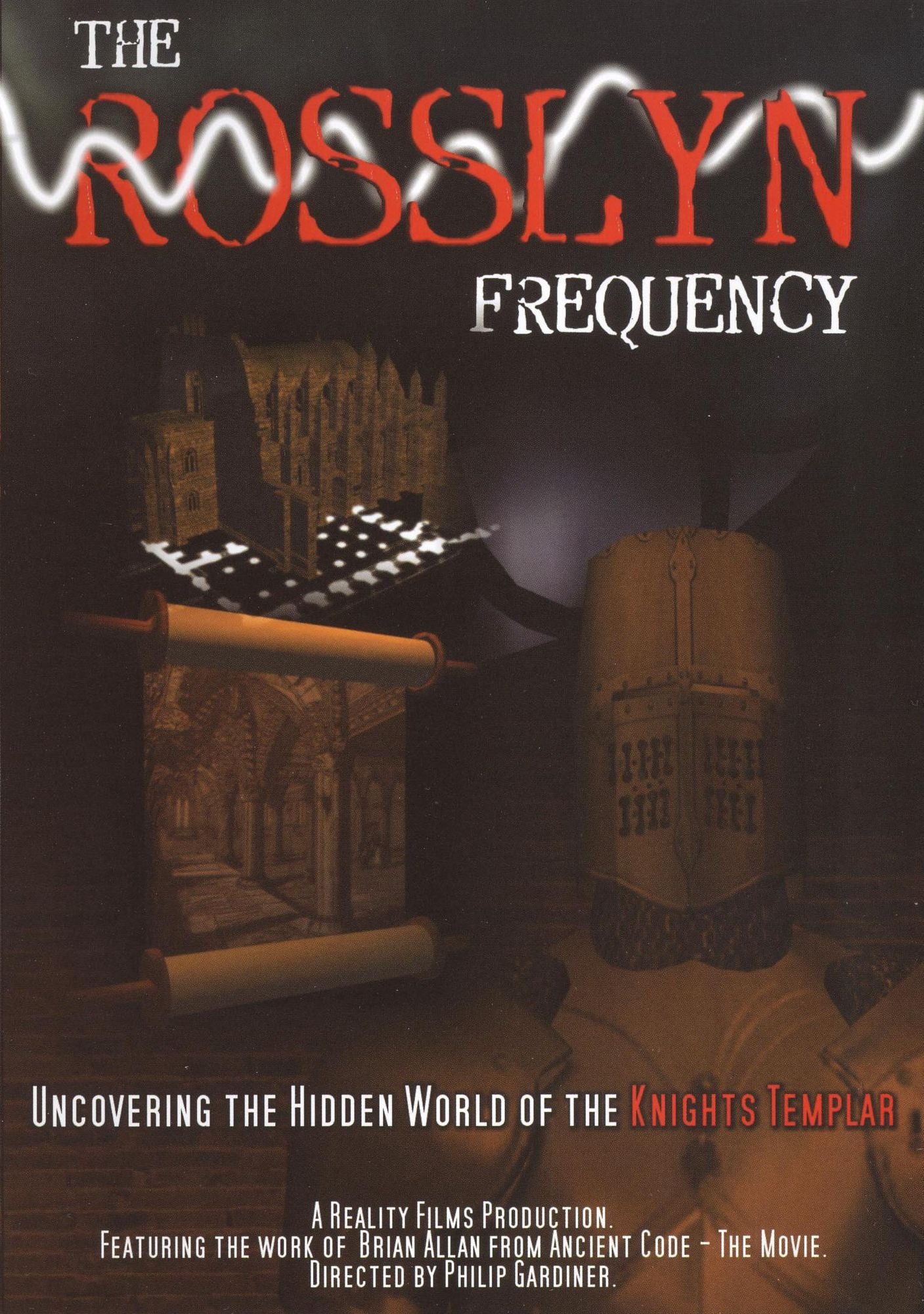 The Rosslyn Frequency - Uncovering The Hidden World of the Knights Templar