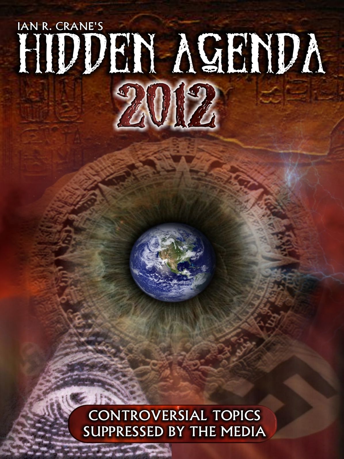 The Hidden Agenda 2012