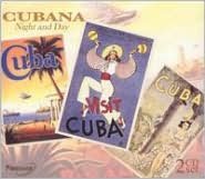 Cubana: Night & Day