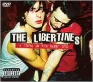 The Libertines [The Libertines + Boys in the Band DVD]