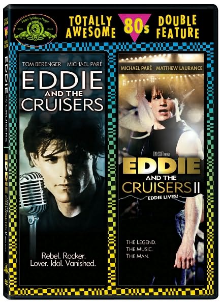Eddie and the Cruisers/Eddie and the Cruisers 2: Eddie Lives