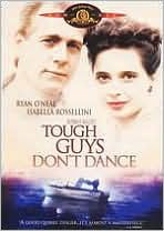 Tough Guys Don't Dance