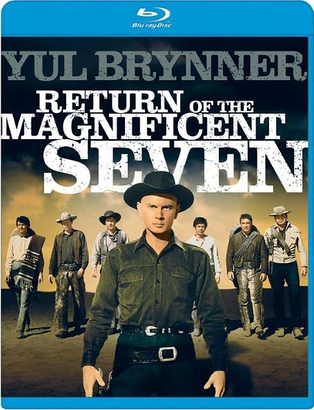 Return of Magnificent Seven [Blu-ray]